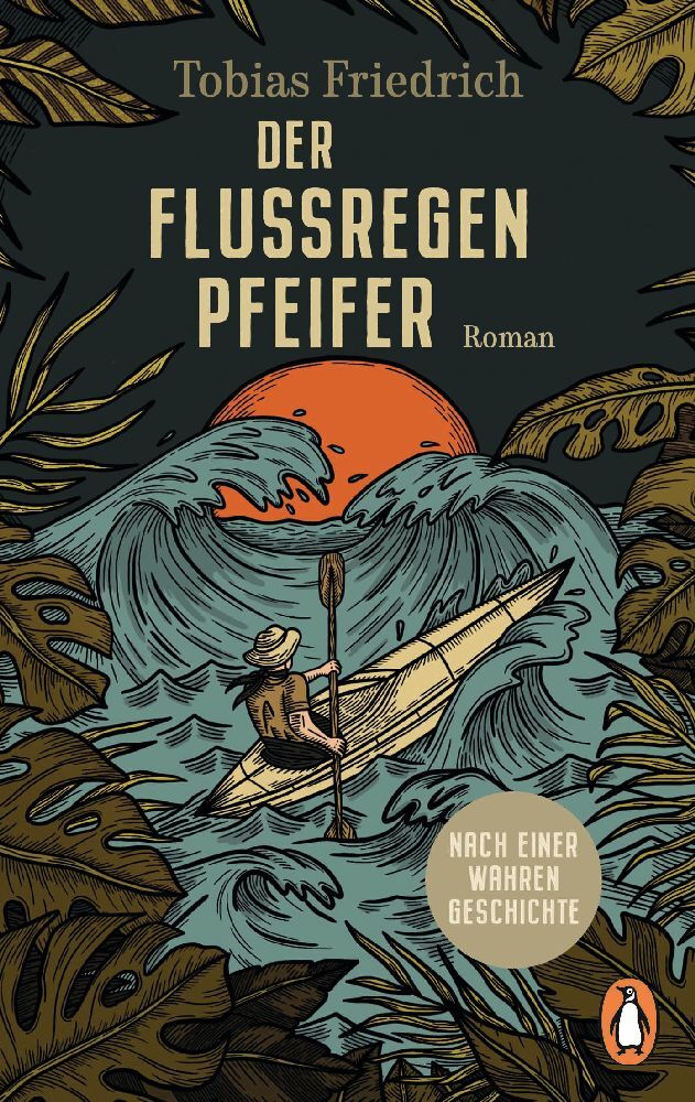 Der Flussregenpfeifer (Tobias Friedrich)