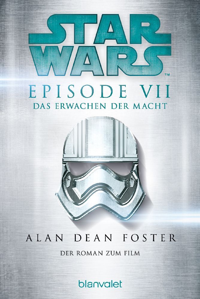 Star Wars(TM) - Das Erwachen der Macht (Alan Dean Foster)