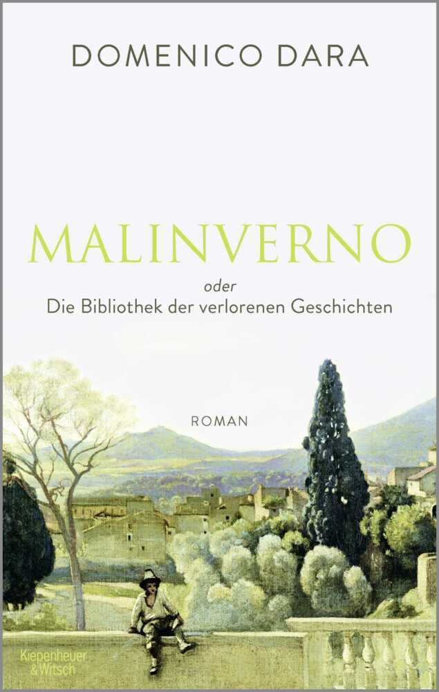 Malinverno oder Die Bibliothek der verlorenen Geschichten (Domenico Dara)