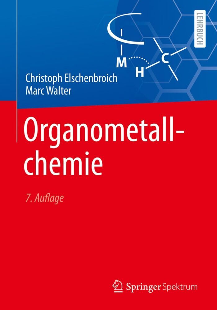 Organometallchemie (Christoph Elschenbroich)