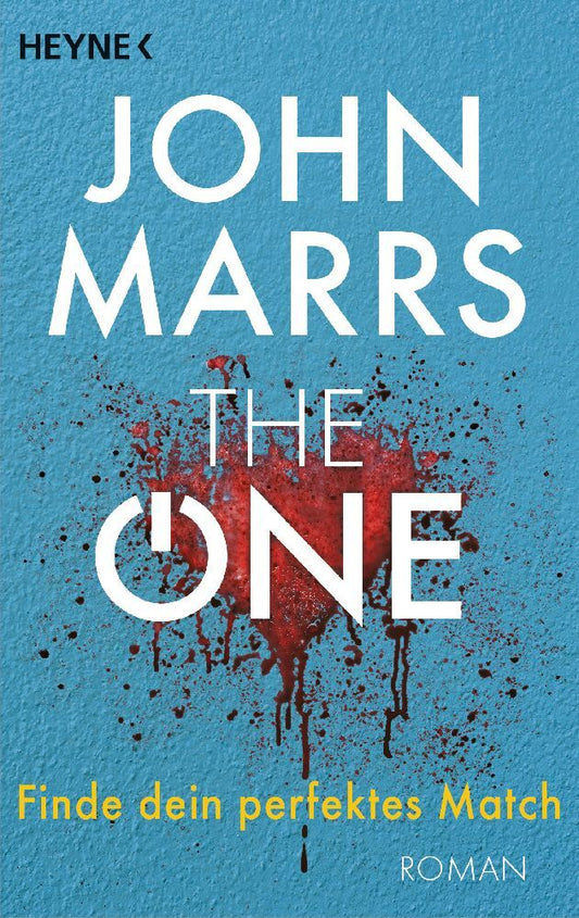 The One - Finde dein perfektes Match (John Marrs)