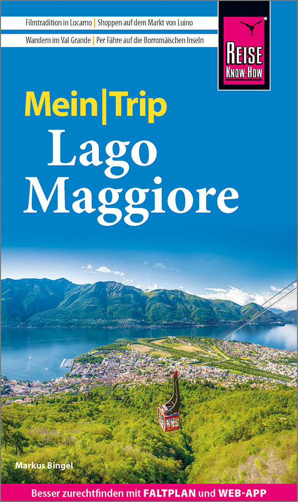 Reise Know-How MeinTrip Lago Maggiore (Markus Bingel)