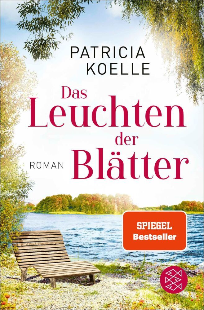 Das Leuchten der Blätter (Patricia Koelle)