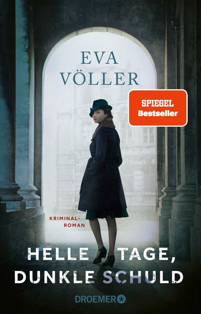 Helle Tage, dunkle Schuld (Eva Völler)