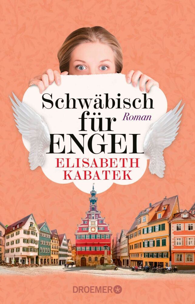 Schwäbisch für Engel (Elisabeth Kabatek)