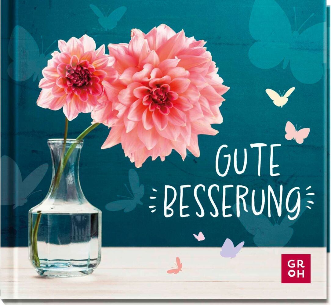 Gute Besserung (Groh Verlag)