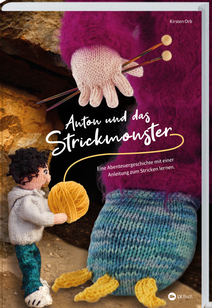 Anton und das Strickmonster (Kirsten Orb)