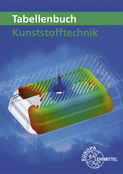Tabellenbuch Kunststofftechnik (Karl-Heinz Küspert)