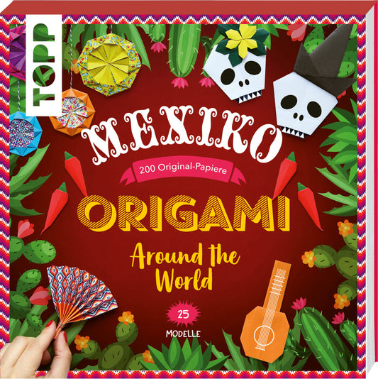 Origami Around the World - Mexiko (Joséphine Cormier)