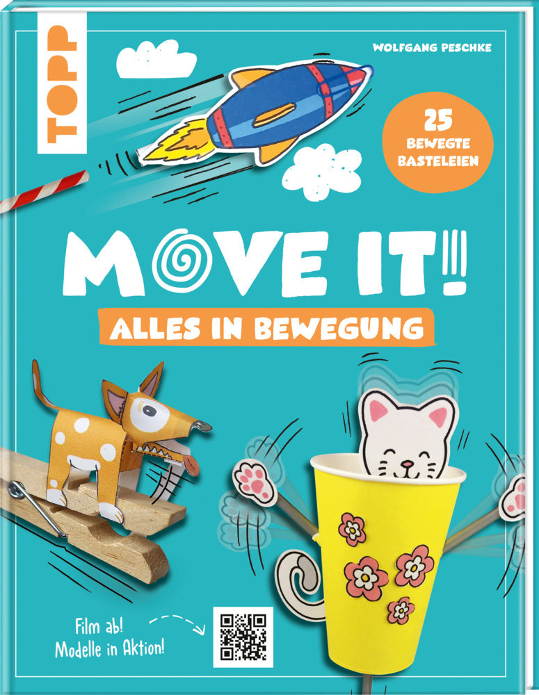 Move it! Alles in Bewegung (Wolfgang Peschke)