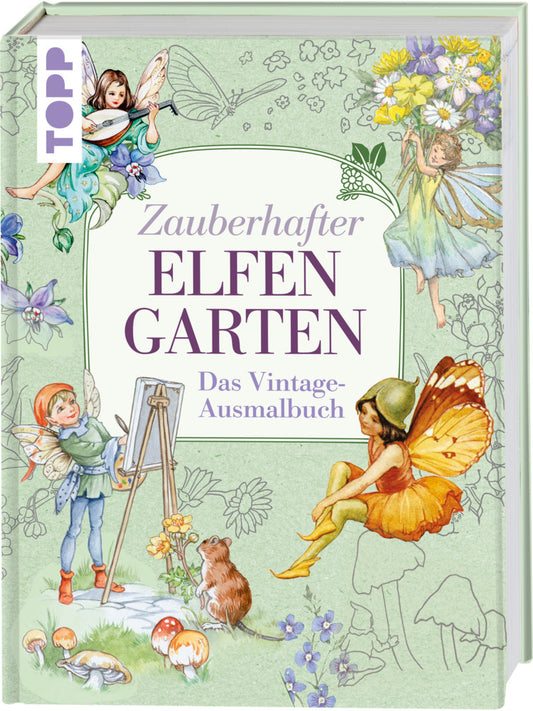 Zauberhafter Elfengarten (Frechverlag)