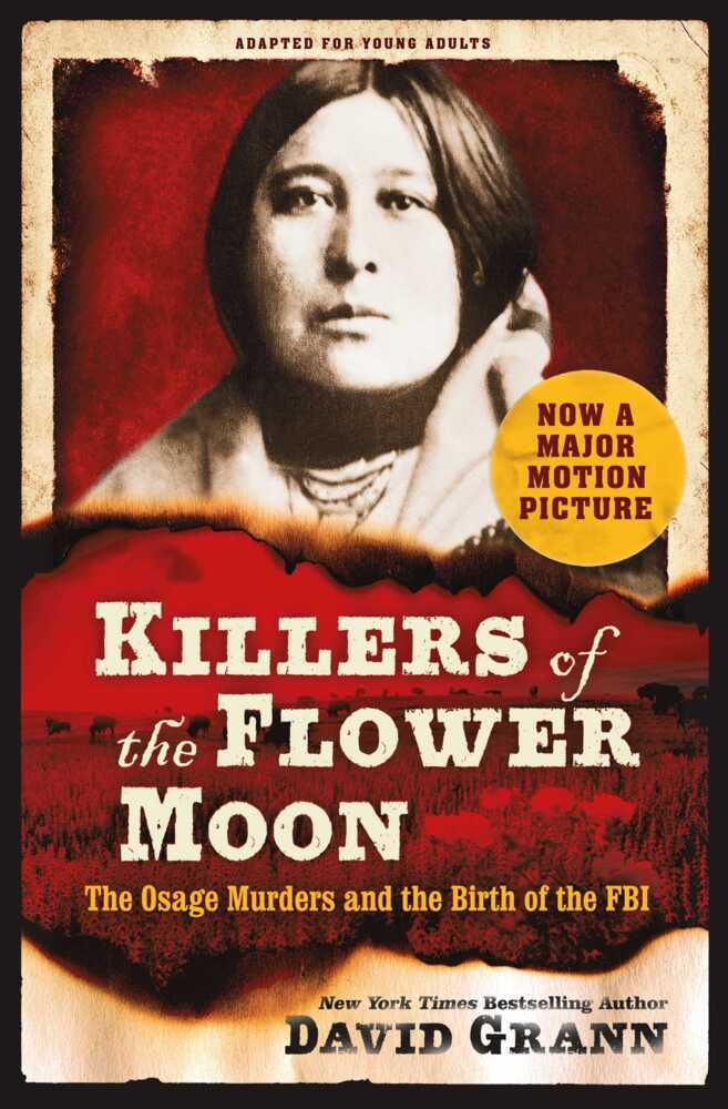 Killers of the Flower Moon: Adapted for Young Adults (David Grann)