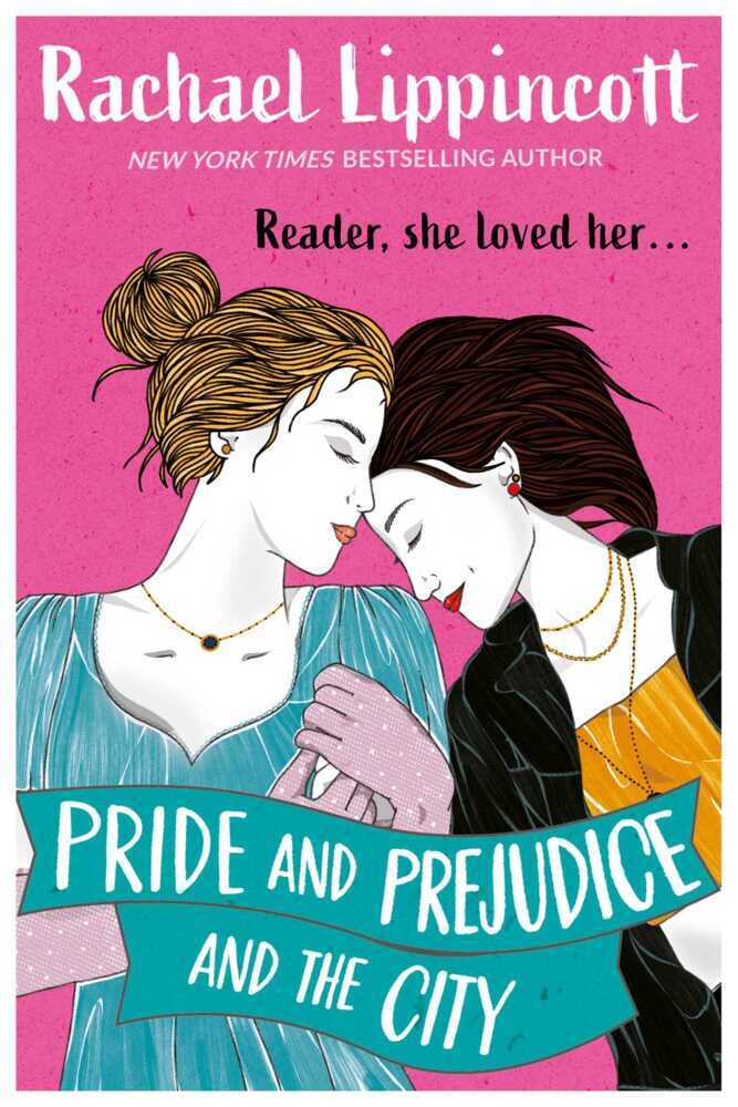 Pride and Prejudice and the City (Rachael Lippincott)
