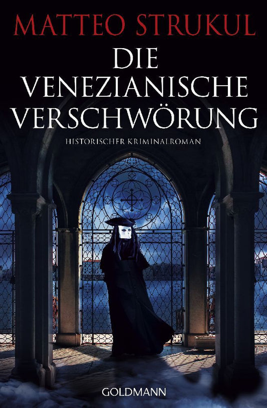 Die venezianische Verschwörung (Matteo Strukul)