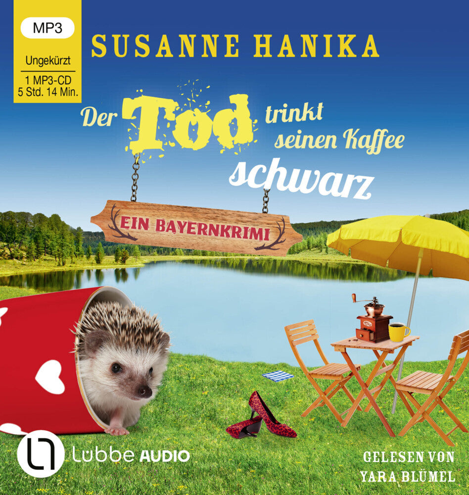 Der Tod trinkt seinen Kaffee schwarz, 1 Audio-CD, 1 MP3 (Susanne Hanika)