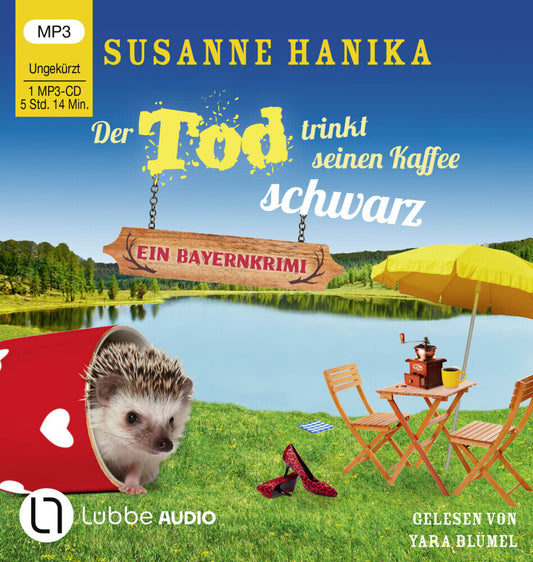 Der Tod trinkt seinen Kaffee schwarz, 1 Audio-CD, 1 MP3 (Susanne Hanika)