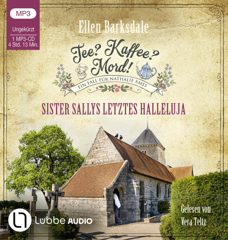 Tee? Kaffee? Mord! - Sister Sallys letztes Halleluja, 1 Audio-CD, 1 MP3 (Ellen Barksdale)