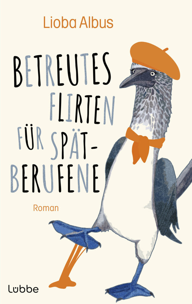 Betreutes Flirten für Spätberufene (Lioba Albus)