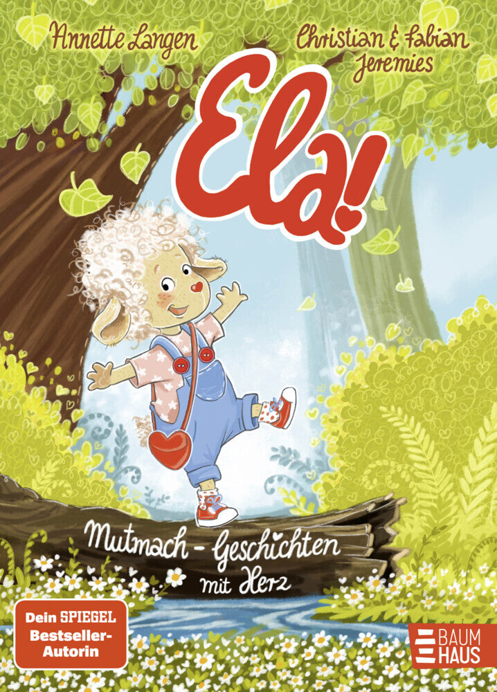 Ela! - Mutmach-Geschichten mit Herz (Annette Langen)