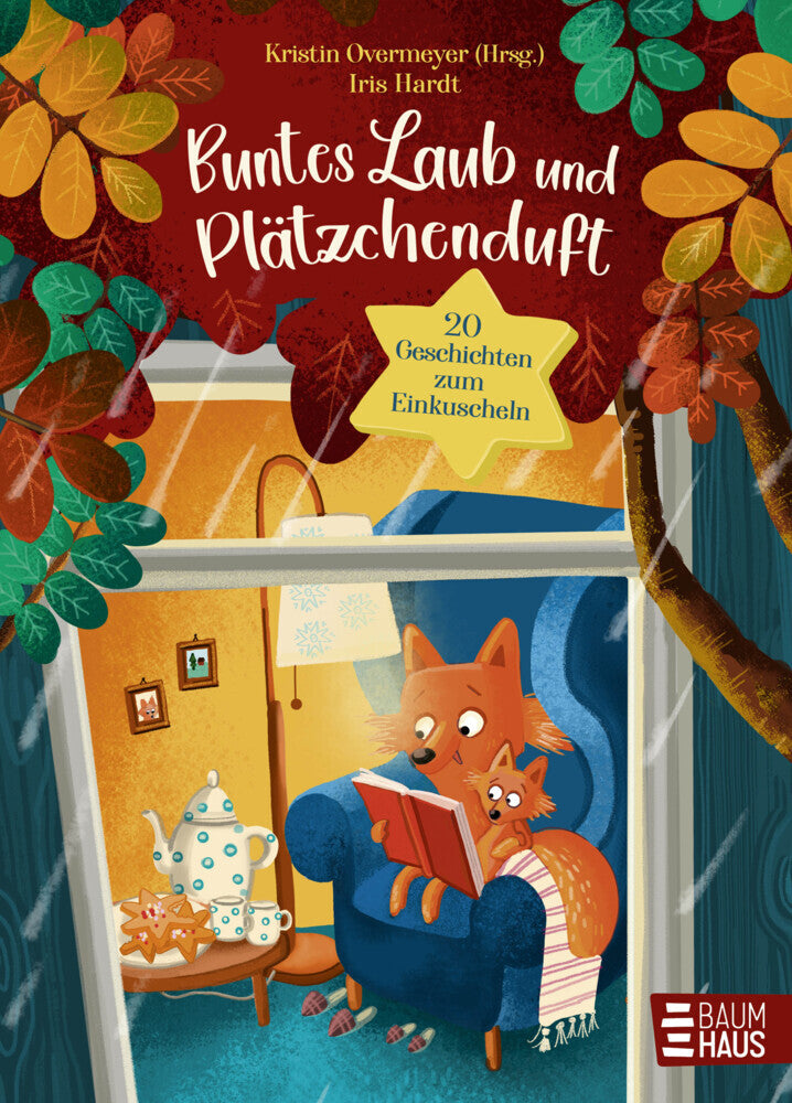Buntes Laub und Plätzchenduft. 20 Geschichten zum Einkuscheln (Kristin Overmeyer)