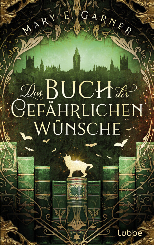Das Buch der gefährlichen Wünsche (Mary E. Garner)