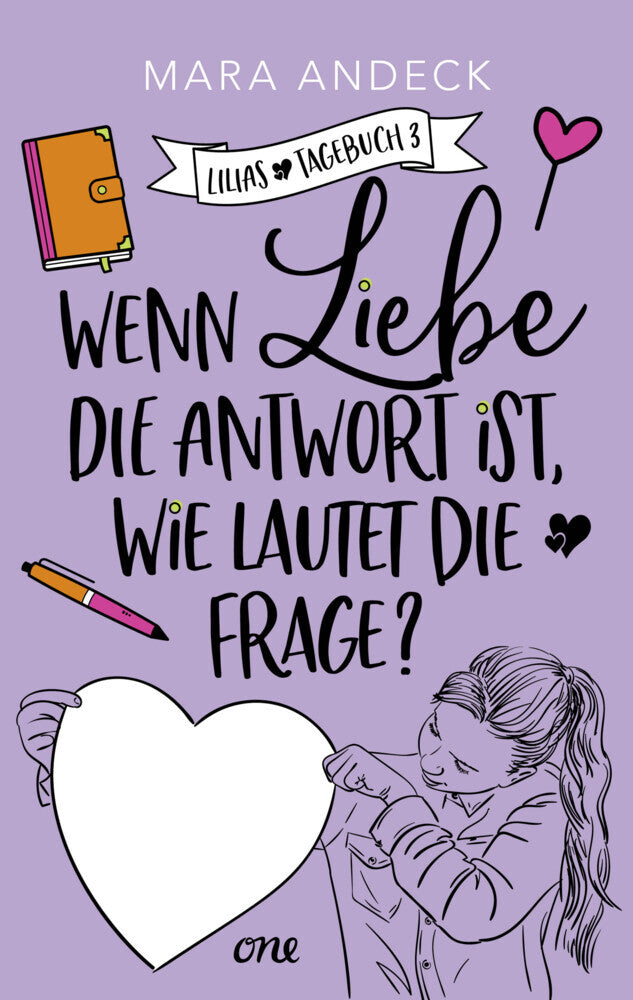 Wenn Liebe die Antwort ist, wie lautet die Frage? (Mara Andeck)