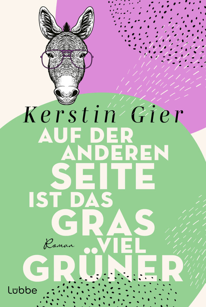 Auf der anderen Seite ist das Gras viel grüner (Kerstin Gier)