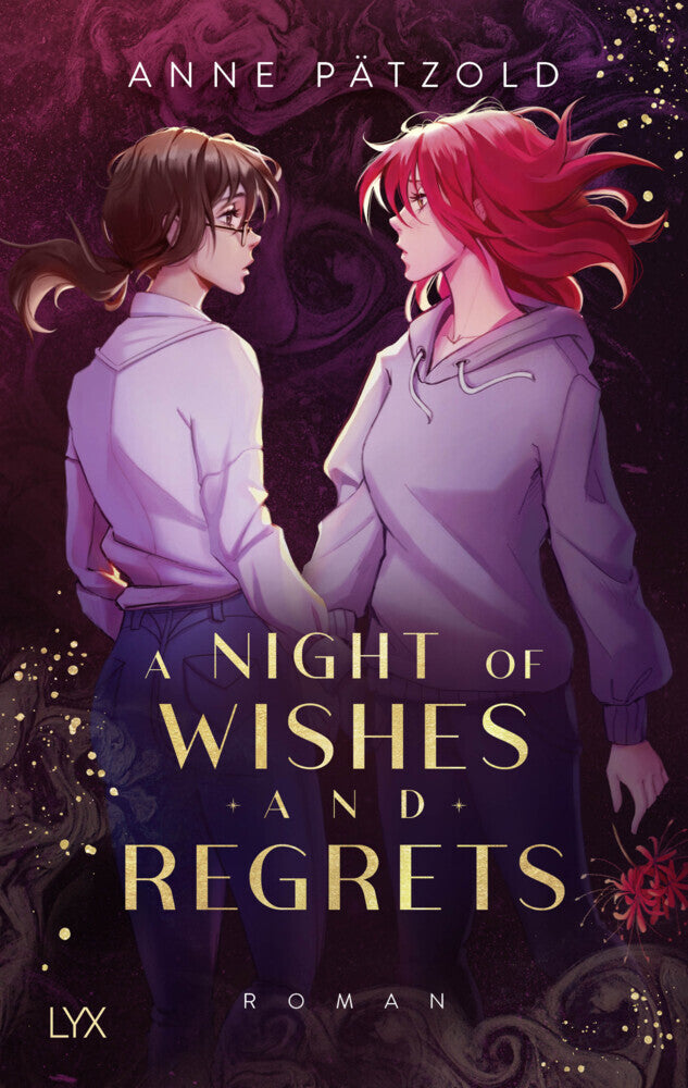 A Night of Wishes and Regrets (Anne Pätzold)