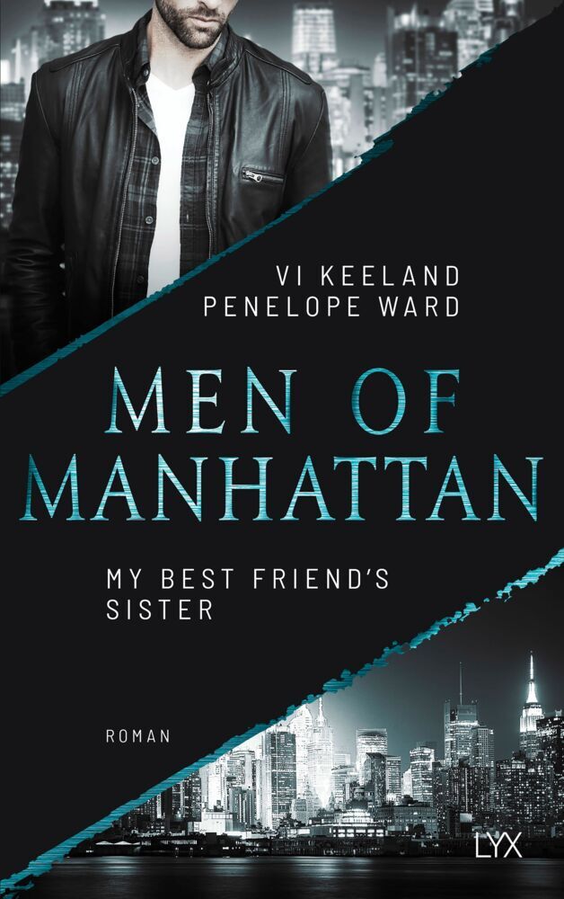 Men of Manhattan - My Best Friend's Sister (Vi Keeland)