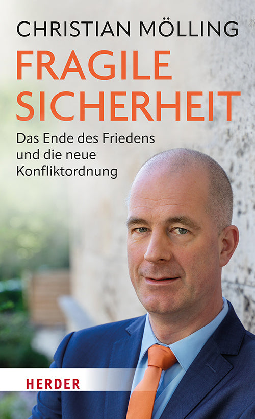 Fragile Sicherheit (Christian Mölling)