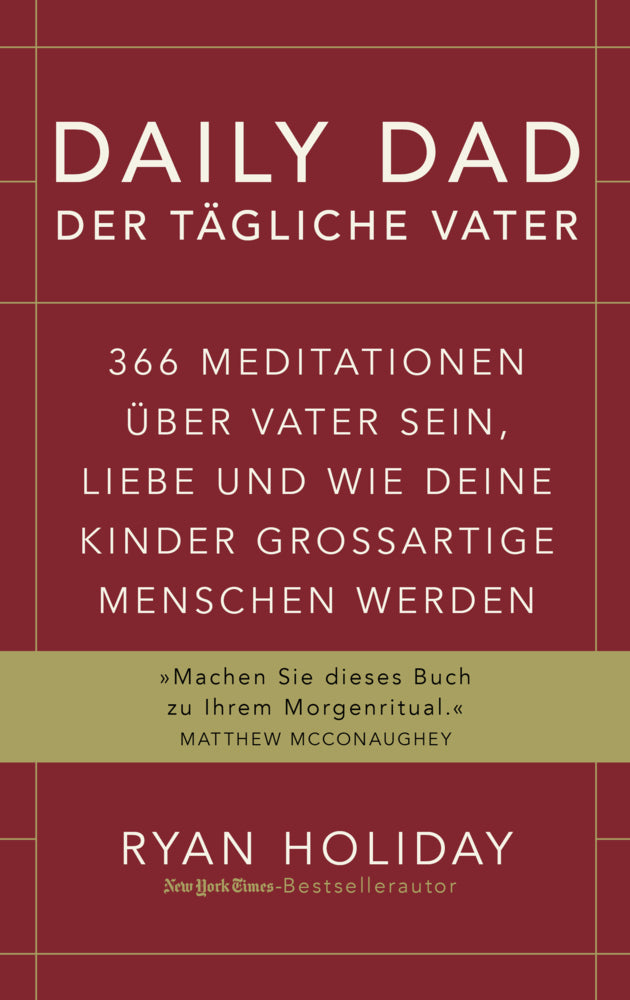 Daily Dad - Der tägliche Vater (Ryan Holiday)