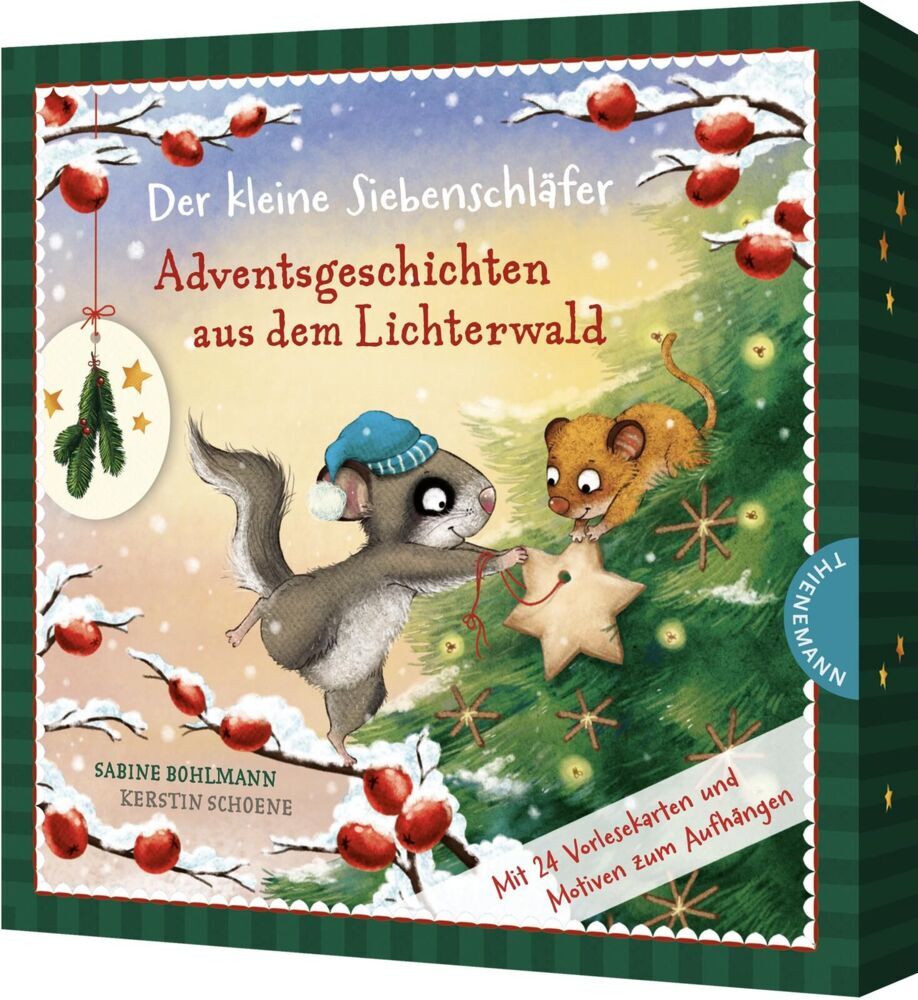 Der kleine Siebenschläfer: Adventsgeschichten aus dem Lichterwald (Sabine Bohlmann)