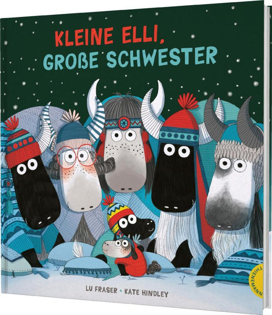Elli, das kleine Yak 2: Kleine Elli, große Schwester (Lu Fraser)