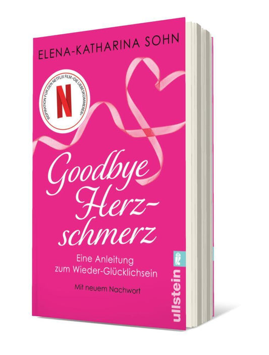 Goodbye Herzschmerz (Elena-Katharina Sohn)