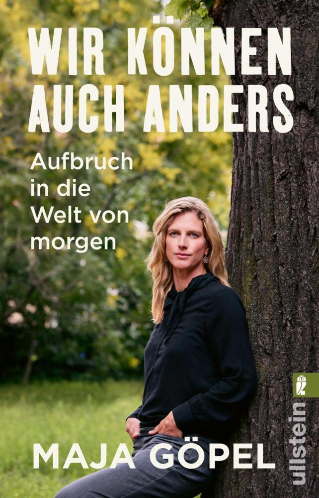 Wir können auch anders (Maja Göpel)
