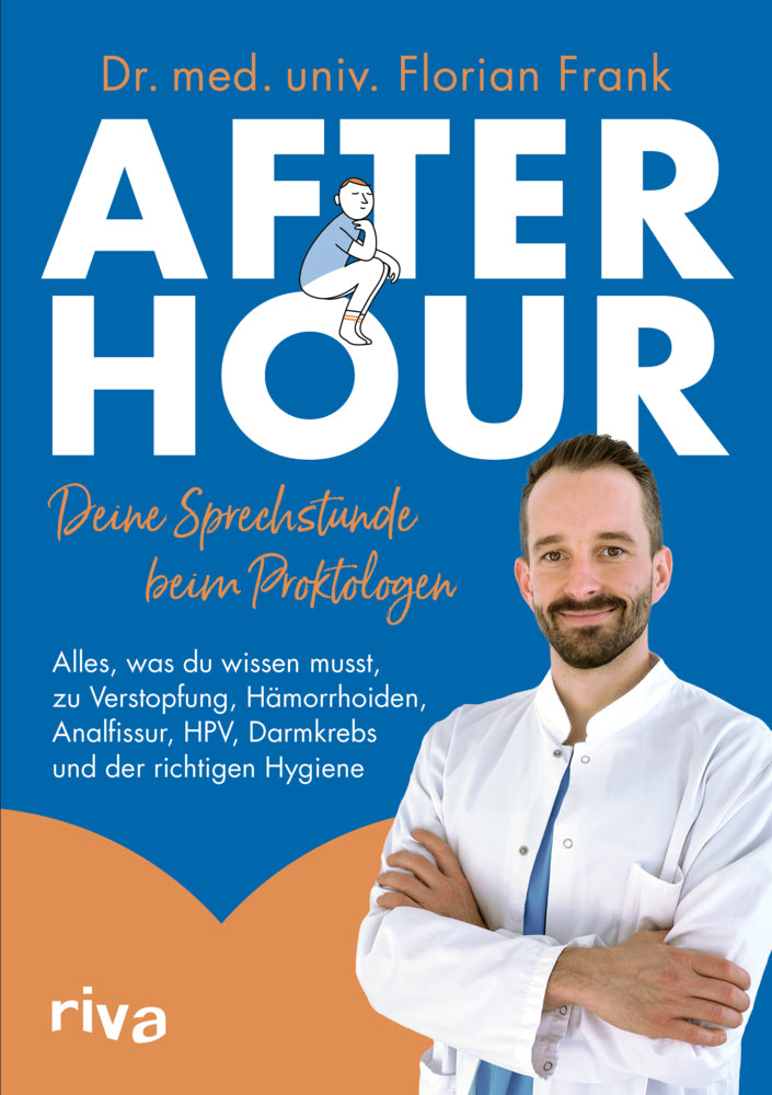 After Hour - deine Sprechstunde beim Proktologen (Florian Frank)