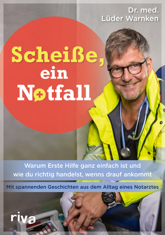 Scheiße, ein Notfall (Lüder Warnken)
