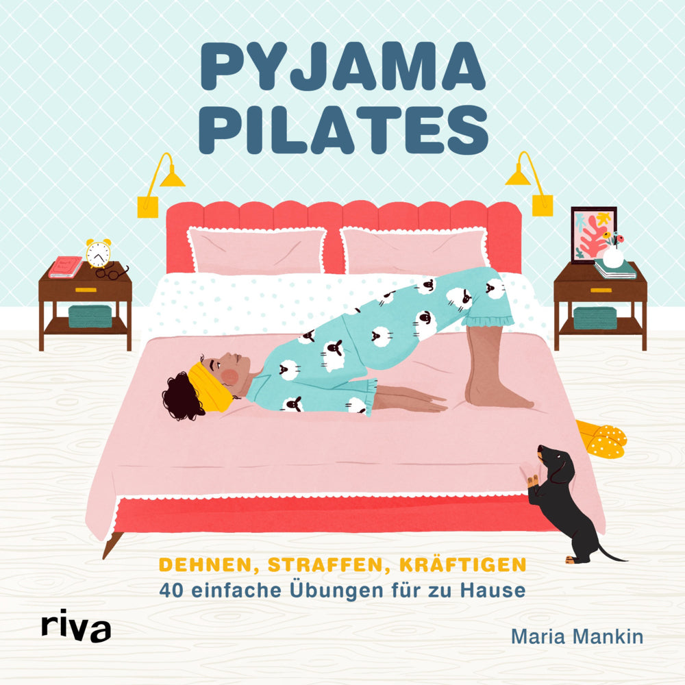 Pyjama-Pilates (Maria Mankin)