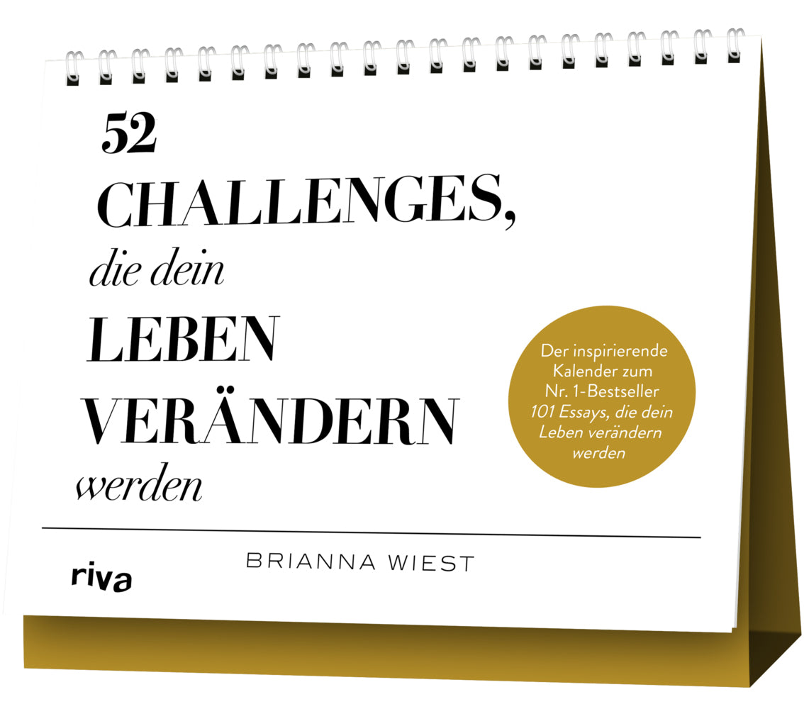 52 Challenges, die dein Leben verändern werden (Brianna Wiest)