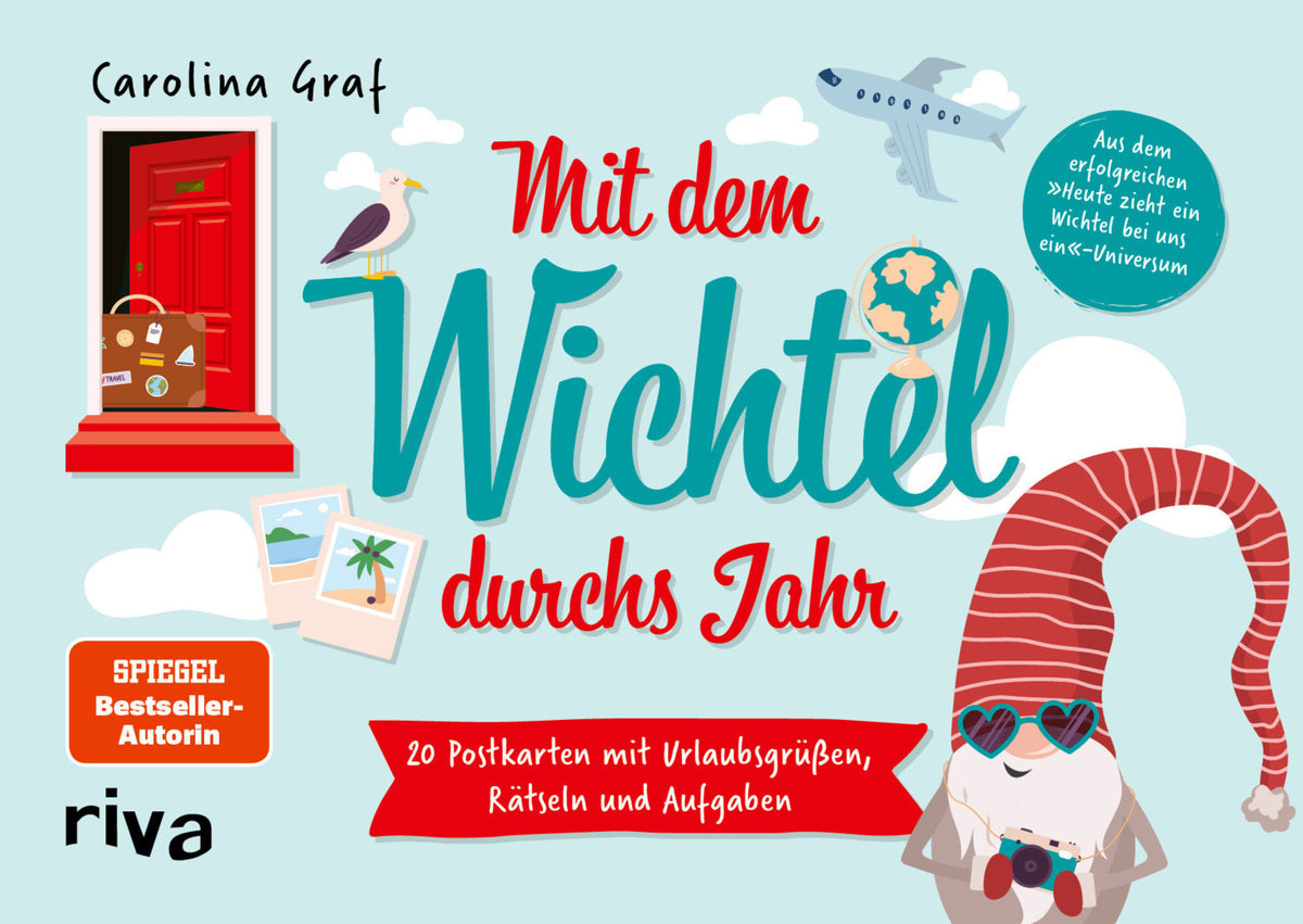 Mit dem Wichtel durchs Jahr (Carolina Graf)