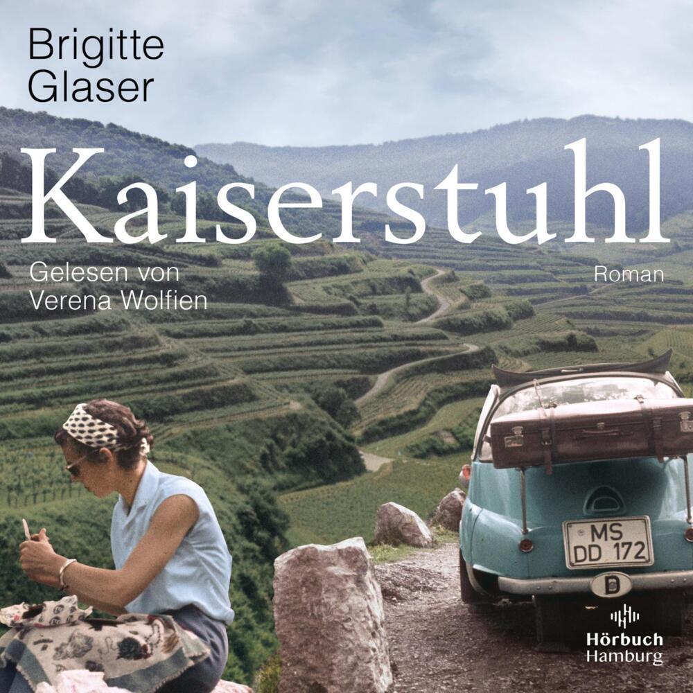 Kaiserstuhl, 2 Audio-CD, 2 MP3 (Brigitte Glaser)