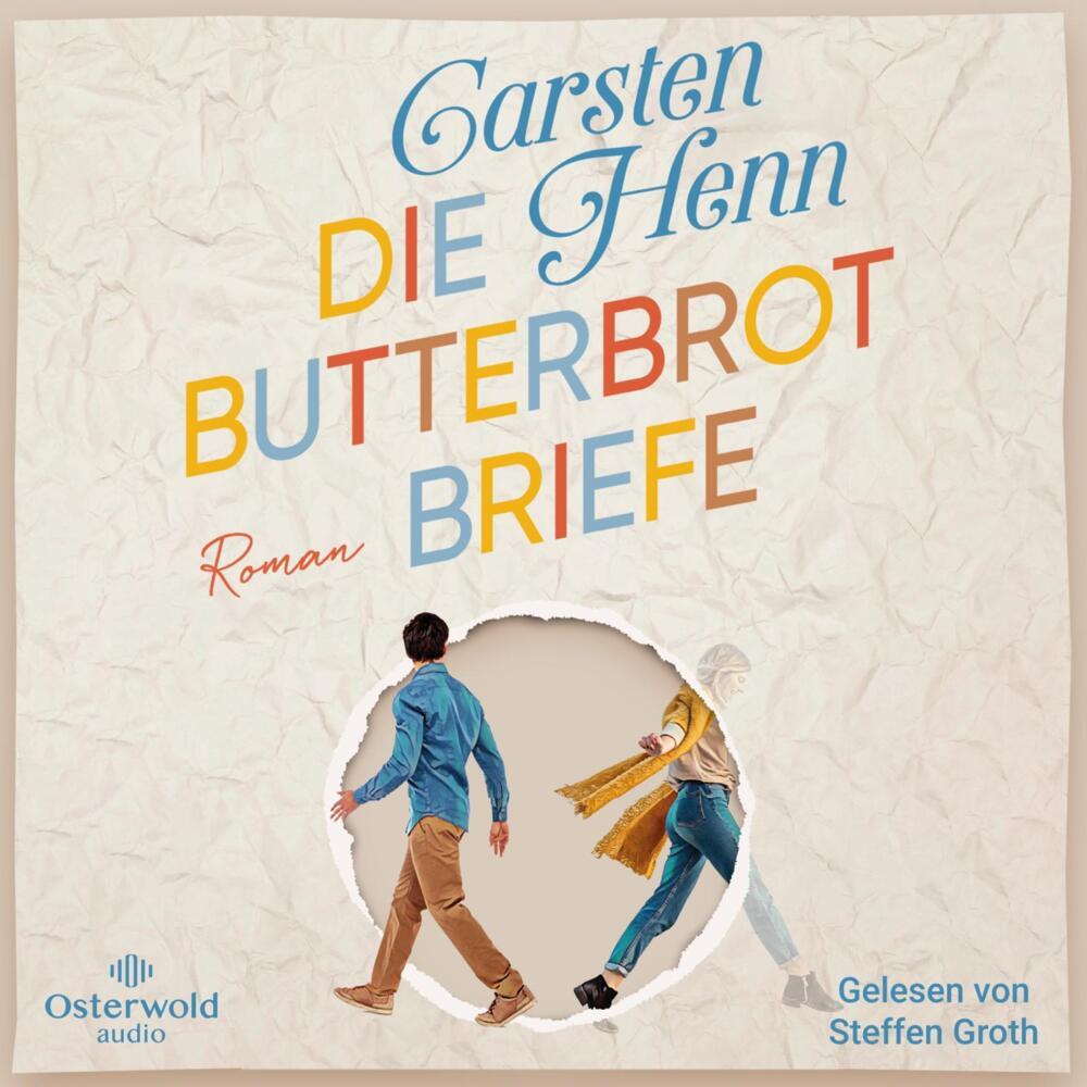 Die Butterbrotbriefe, 1 Audio-CD, 1 MP3 (Carsten Sebastian Henn)