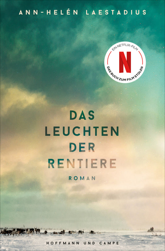 Das Leuchten der Rentiere (Ann-Helén Laestadius)
