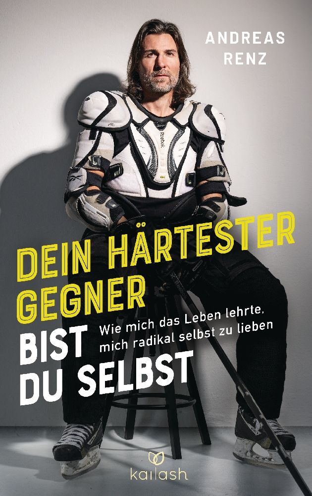Dein härtester Gegner bist du selbst (Andreas Renz)