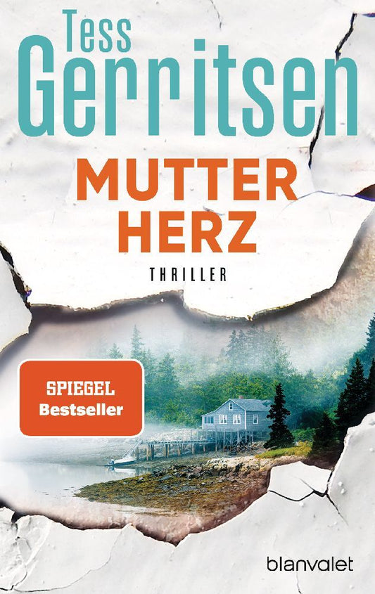 Mutterherz (Tess Gerritsen)