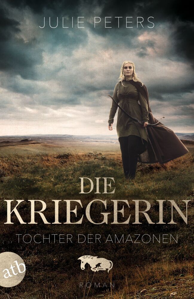 Die Kriegerin - Tochter der Amazonen (Julie Peters)