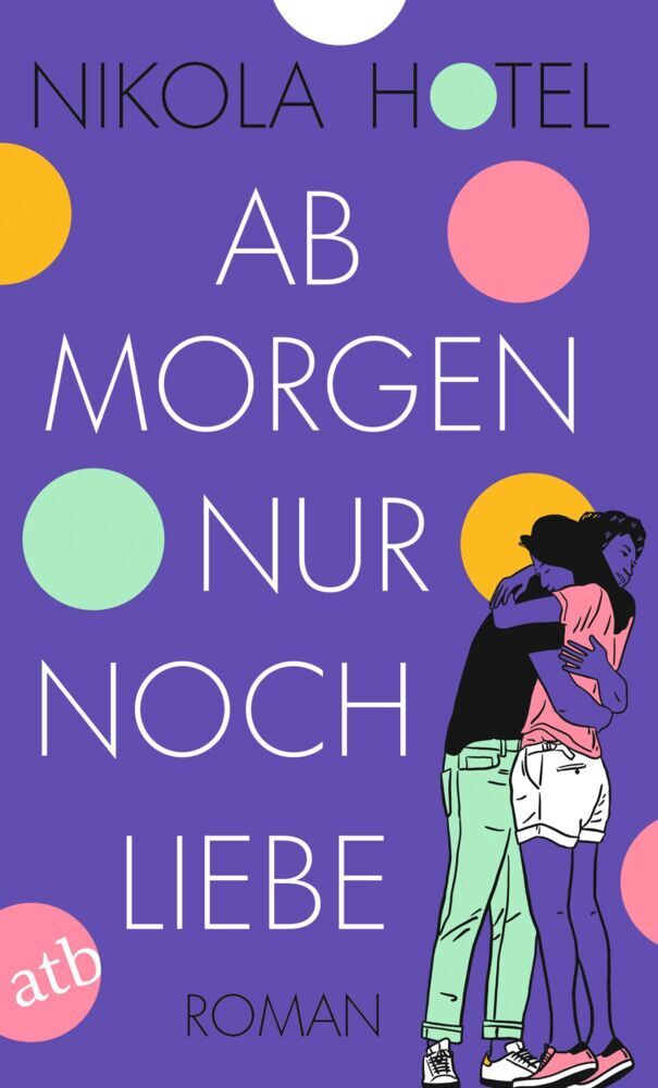 Ab morgen nur noch Liebe (Nikola Hotel)