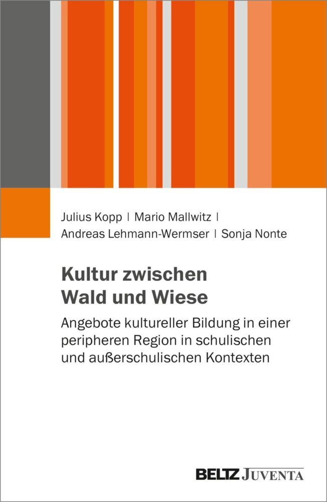 Kultur zwischen Wald und Wiese (Julius Kopp)