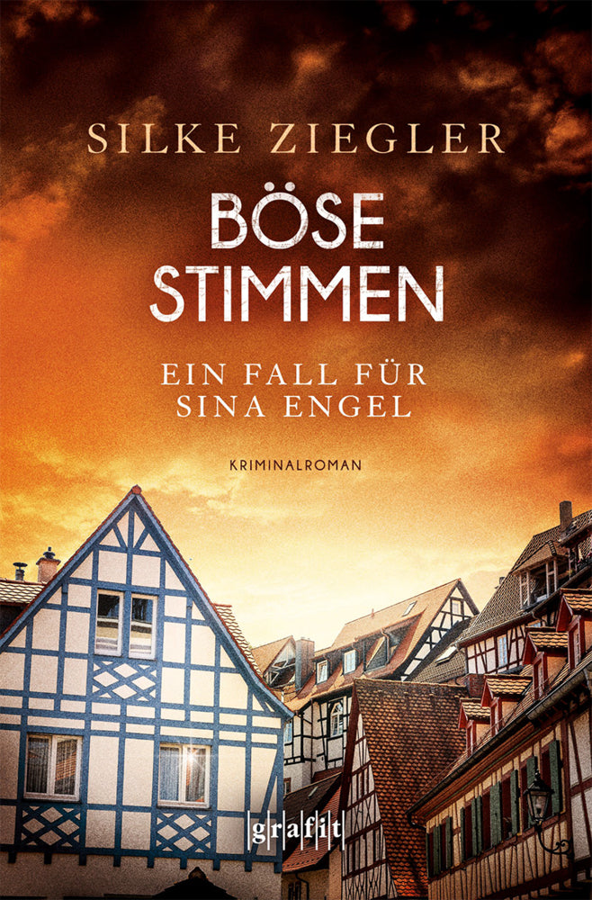 Böse Stimmen. Ein Fall für Sina Engel (Silke Ziegler)