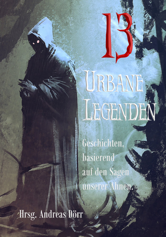 13 Urbane Legenden (Lennox Lethe)